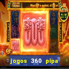 jogos 360 pipa combate 3d